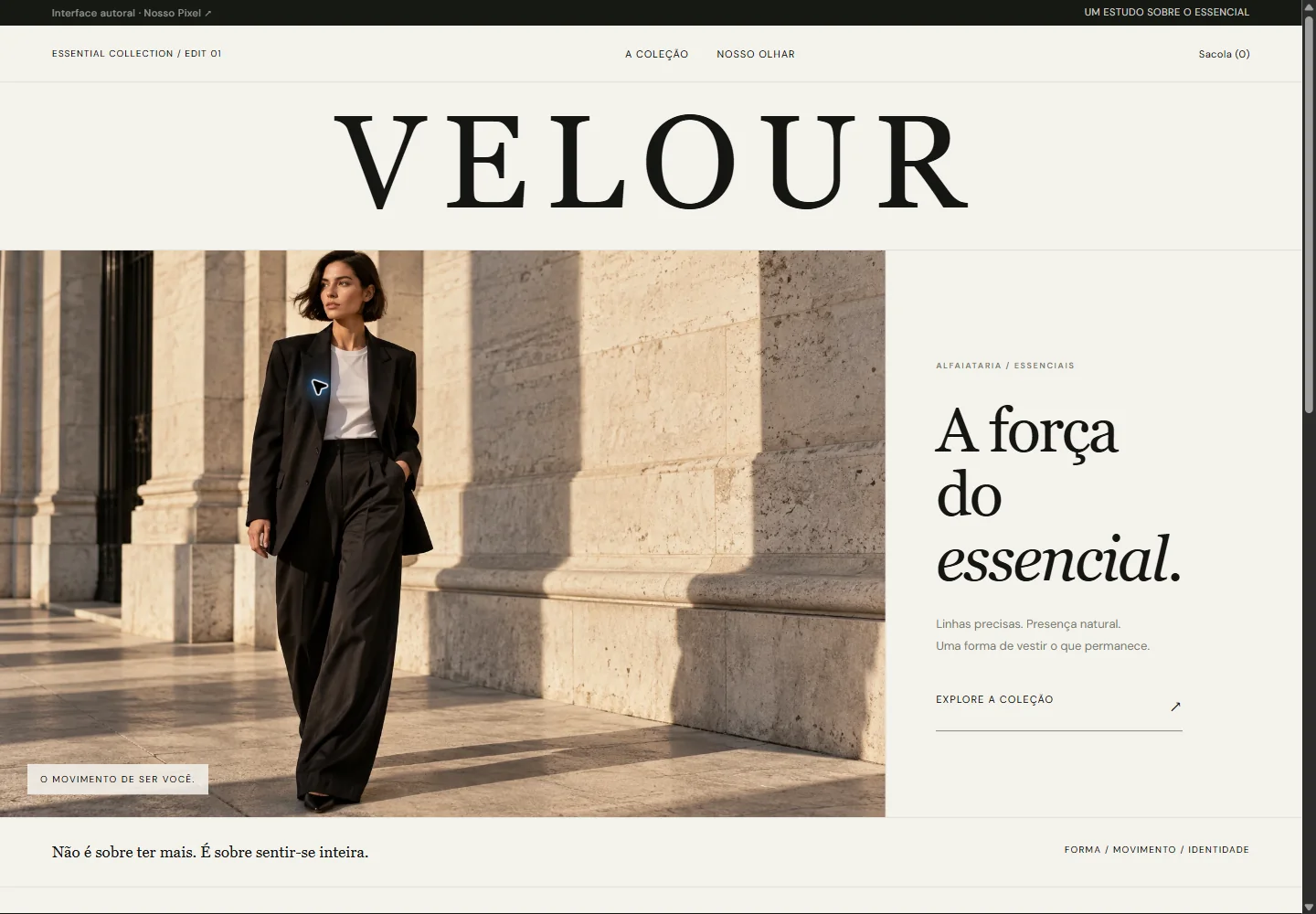 Interface VELOUR, Moda